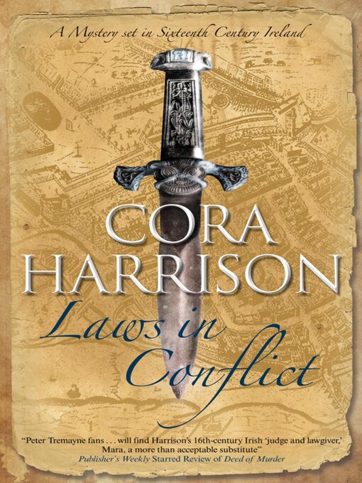 Title details for Laws in Conflict by Cora Harrison - Available
